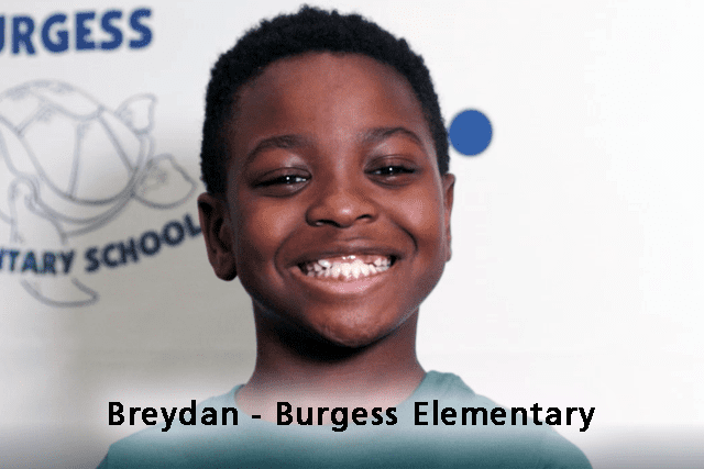 Breydan - Burgess Elementary School
